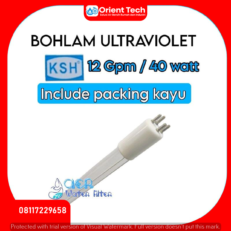 Lampu UV 40 Watt KSH 12 GPM - Bohlam Ultraviolet 40 Watt